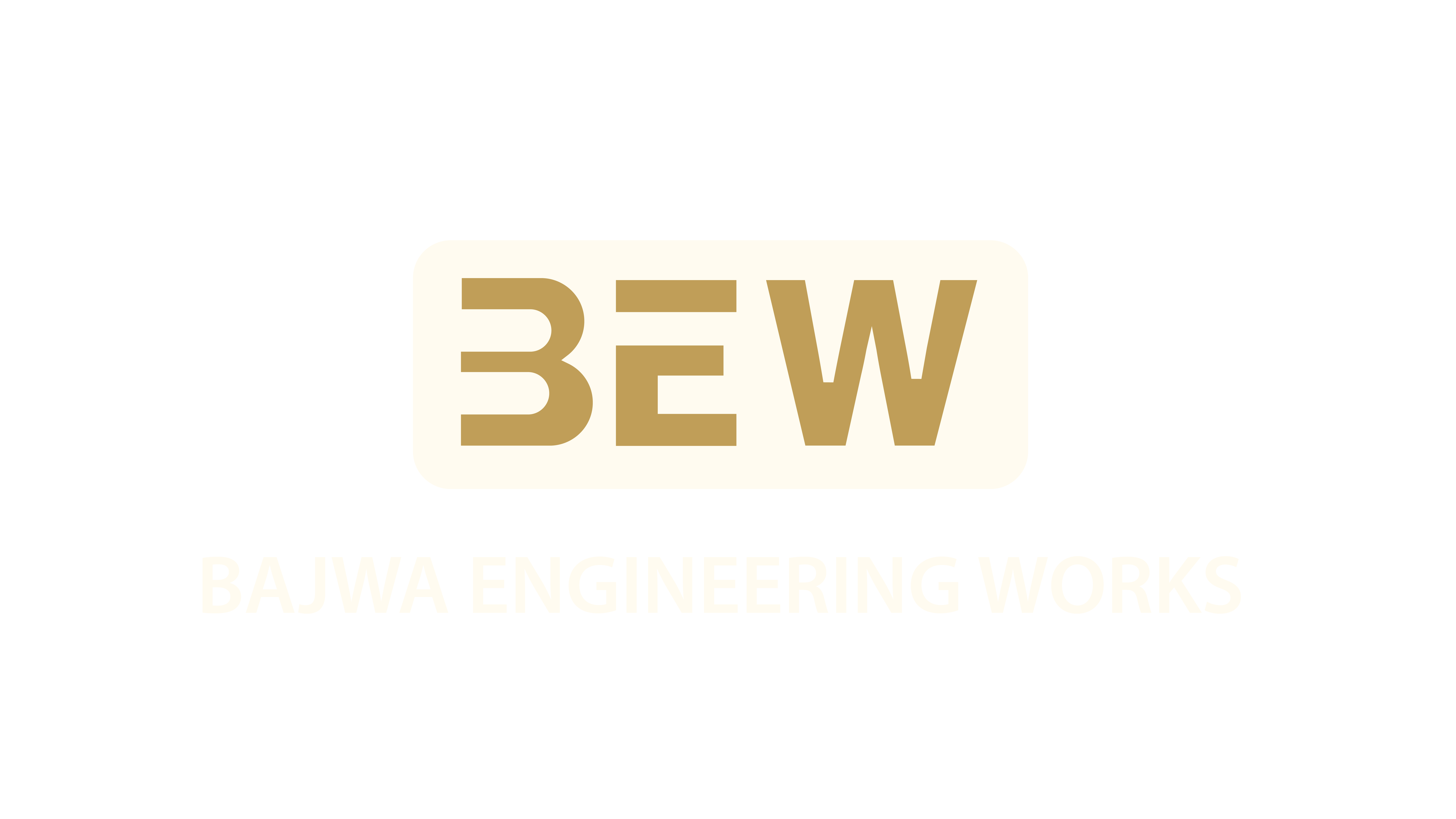 BEW - Bajwa Engineering Works